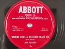 Jim Reeves - Where Does A Broken Heart Go   1955 Shellac 78 RPM Abbott 174