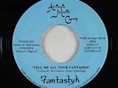 Modern Soul Boogie 45 - Fantastyk - Tell Me All Your Fantasies - Afrilogic - NM