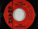 Northern Soul 45 - Prophets - I Got The Fever - Smash