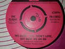 VG+ UK PYE 45 - THE CLIQUE - WE DIDN'T KISS, DIDN'T LOVE, BUT NOW WE DO DO