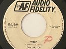 GUY PASTOR - WEEP / RARE NORTHERN SOUL POPCORN MOODY 45 AUDIO FIDELITY