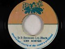 Reggae Soul 45 - Ken Boothe - Is It Because I'm Black - Splash Jamaica