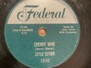 A216 Little Esther Federal 12142 Cherry Wine / Love Oh Love V+ / Hear