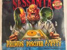 PRIMUS/PUSCIFER/A PERFECT CIRCLE – SESSANTA E.P.P.P. - VINYL GLOW IN THE DARK -J