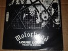 EX UK BRONZE 45 P/S - MOTORHEAD - LOUIE LOUIE - FULLY SIGNED ON REAR SLEEVE