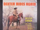 DEXTER GORDON: dexter rides again SAVOY 12