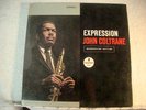 LP - JOHN COLTRANE -EXPRESSION - RVG - BLACK LABEL  - STEREO