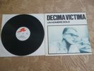 Decima Victima ‎– Un Hombre Solo ESP 1984 VG+/VG+