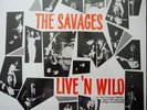 LP-The Savages – Live'n Wild - 60's super rare garage RE