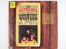 THE SUPREMES - SING COUNTRY WESTERN & POP 1965 UK RELEASE VINYL LP ALBUM- VG/VG