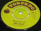 Errol English Sha La La La Lee 1970 UK Torpedo 45