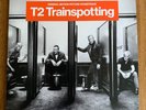 T2 Trainspotting Soundtrack - Double Vinyl Lp - Excellent condition