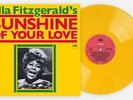 Ella Fitzgerald Sunshine Of Your Love (Yellow, VMP, Numbered) Records & LPs New
