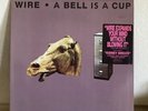 Wire - A Bell Is A Cup 1988 Vinyl LP Enigma Records