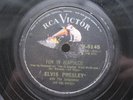 ELVIS PRESLEY 78 RPM FUN IN ACAPULCO / NO ROOM TO RHUMBA IN A SPORTS CAR RCA