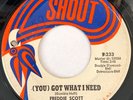 FREDDIE SCOTT (You) Got What I Need / Powerful Love 7