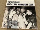 The SPECIALS LP Live At The Moonlight Club 12” Vinyl Record