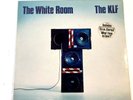 The White Room The KLF 12 Inch Vinyl Album