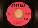 We The People My Brother, The Man/Proceed With Caution CRAZY RARE  Garage Psych