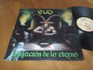 EVO - Duracion De Lo Eterno vinyl Lp 1985 Spanish Heavy Metal EMI ‎– 062-1220581