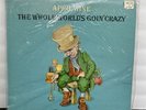 APRIL WINE THE WHOLE WORLD'S GOIN' CRAZY NEW SEALED 1976 AQUARIUS RECORDS LP 510