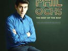 Phil Ochs - Best Of The Rest: Rare And Unreleased Recordings (RSD 4.22.23)
