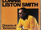 NM WLP - LONNIE LISTON SMITH - Dreams Of Tomorrow - 1983 Doctor Jazz FW-38447 LP