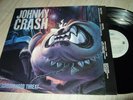 JOHNNY CRASH : NEIGHBOURHOOD THREAT LP 1990 EPIC NL +OIS