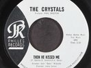 CRYSTALS: then he kissed me / brother julius PHILLES 7