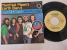 Manfred Mann's Earth Band - Don't kill it Carol/ Blinded by the light 7'' Vinyl