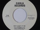 Crossover Soul 45 COMPACTS Why Can't It Be/That's How My World Began on Carla