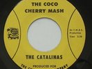 Garage THE CATALINAS The Coco Cherry Mash / Doin' Bad Things CHASE CANDY 45 HEAR