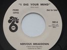 Psych Garage NERVOUS BREAKDOWN I Dig Your Mind EX TAKE 6 promo 45 HEAR