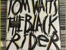 Tom Waits - Black Rider LP On Vinyl 30th Anniversary ED.  William S. Burroughs