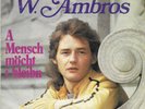 WOLFGANG AMBROS - A Mensch möcht i bleibn