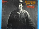 MISSISSIPPI JOHN HURT TODAY  LP 1966 ORIGINAL PRESS GREAT CONDITION  VG+/VG