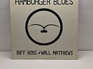 Hamburger Blues | Biff Rose - Wall Matthews | (1974) Vinyl LP RARE FIND