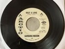 Barbara mason half a love/slipping away PROMO arctic records norther soul 46