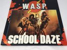W.A.S.P. (WASP) School Daze Vinyl Record Single 12 Inch Capitol 1984 Rock Metal