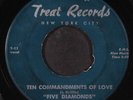 FIVE DIAMONDS: ten commandments of love  TREAT 7