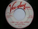 The Kool Gents Promo 45 Vee-Jay I Just Can't Help Myself/You Know Doo-Wop