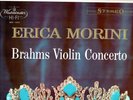 USA 1958 CLASSICAL LP ERICA MORINI : BRAHMS VIOLIN CONCERTO IN D MAJOR, OP. 77