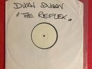 PROMO WHITE LABEL DURAN DURAN THE REFLEX REMIX 12