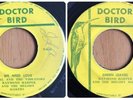 Al Vibrators Raymond Harper - We Need Love & Green Leaves - Doctor Bird 7” Vinyl