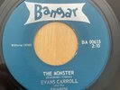 EVANS CARROLL & THE TEMPOS - The Monster 7” 45 1964 Garage Rockabilly Bangar NM