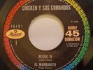 CHICKEN Y SUS COMANDOS - REGUE 70, EL MARRANITO + 2 - MUSART - MEXICAN EP