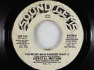 70s Soul 45 - Crystal Motion - You're My Main Squeeze - Sound Gems - promo