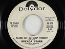Northern Soul 45 - Brenda Starr - Satan Let Me Sleep Tonight - Polydor