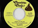 Modern Soul Disco 45 - Frazelle - Today Is The Day - Chocolate Cholly's VG+ rare