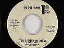 Northern Soul 45 - Big Dee Irwin - You Satisfy My Needs - Rotate